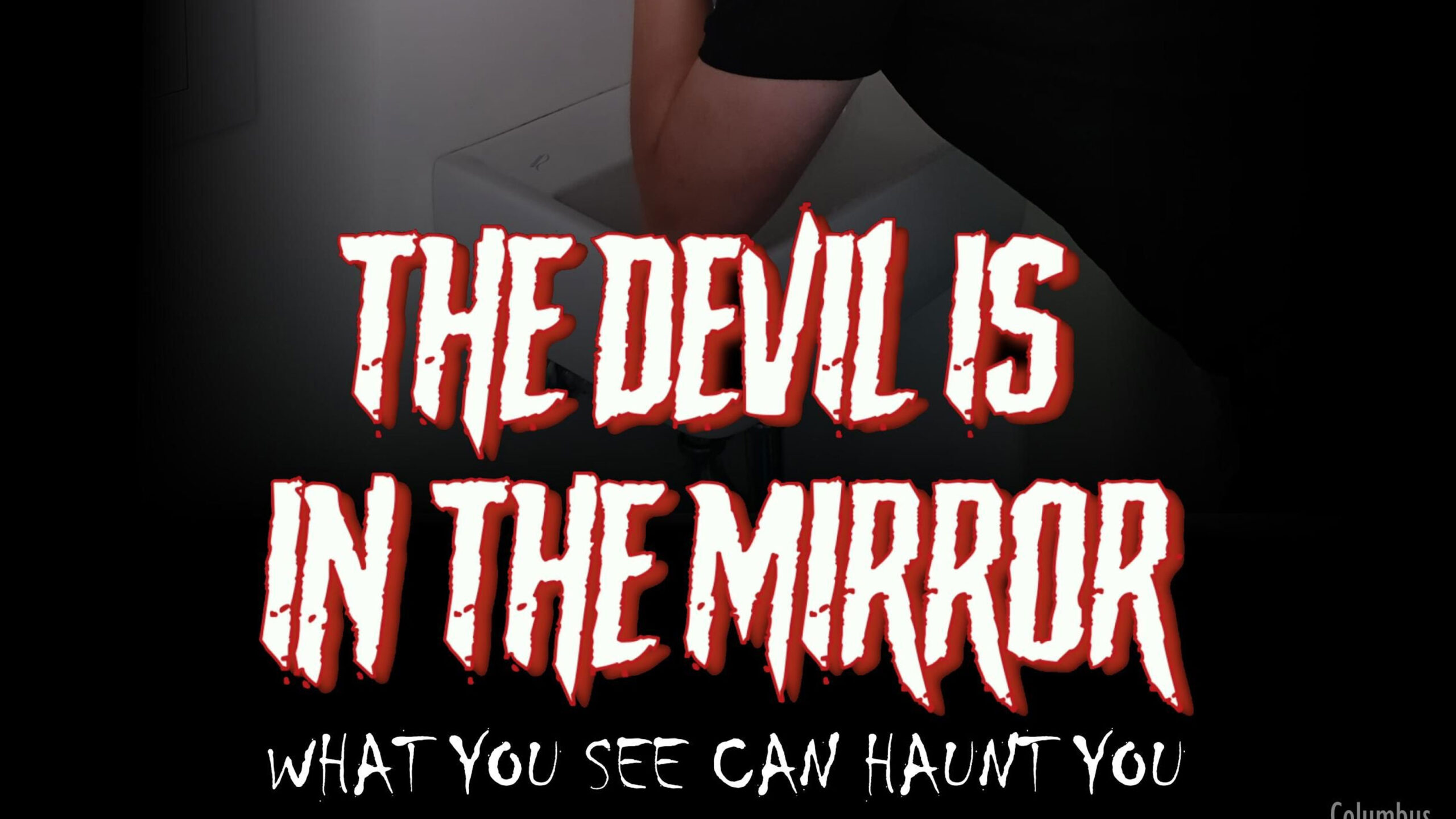 The Devil Is In The Mirror - Short film